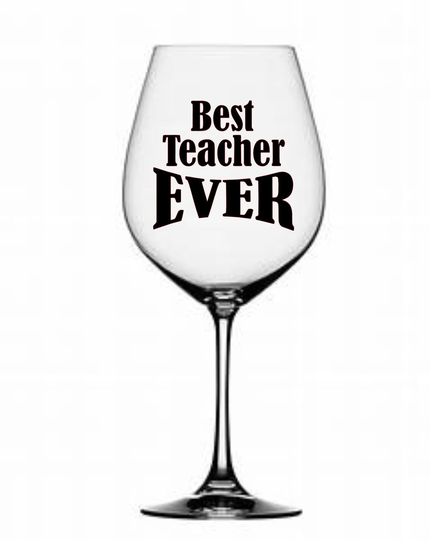 Best Teacher Ever Wine/Beer Glass Vinyl Transfers Decals X 2 - Glasses/Mugs/Bottles/Teacher Gifts/End Of School