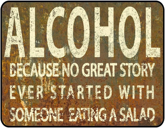 Metal Sign Vintage Advertising Drinking Beer Fun Humour Alcohol No Great Story Salad Bar Pub Shed Garage Man Cave Gift UK