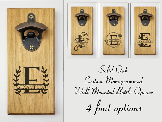 Personalised Wall Mounted Bottle Opener With Custom Monogram | 4 Great Options Solid Oak Beer Engraved Valentine's Gift For Him