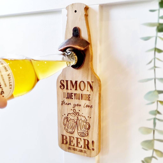 Personalised Love You More Than Beer Bottle Opener