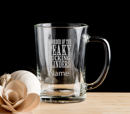 By Order Of The Peaky Fcking Blinders Beer Mug Glass Pint Glass, Personalised Tankard Gift For Him Her Hand Etched Glass.235
