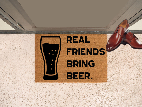Real Friends Bring Beer Natural Coir Doormat | Printed in The U.s.a. Ships 24 Hours Non-Slip Backing 4 Sizes